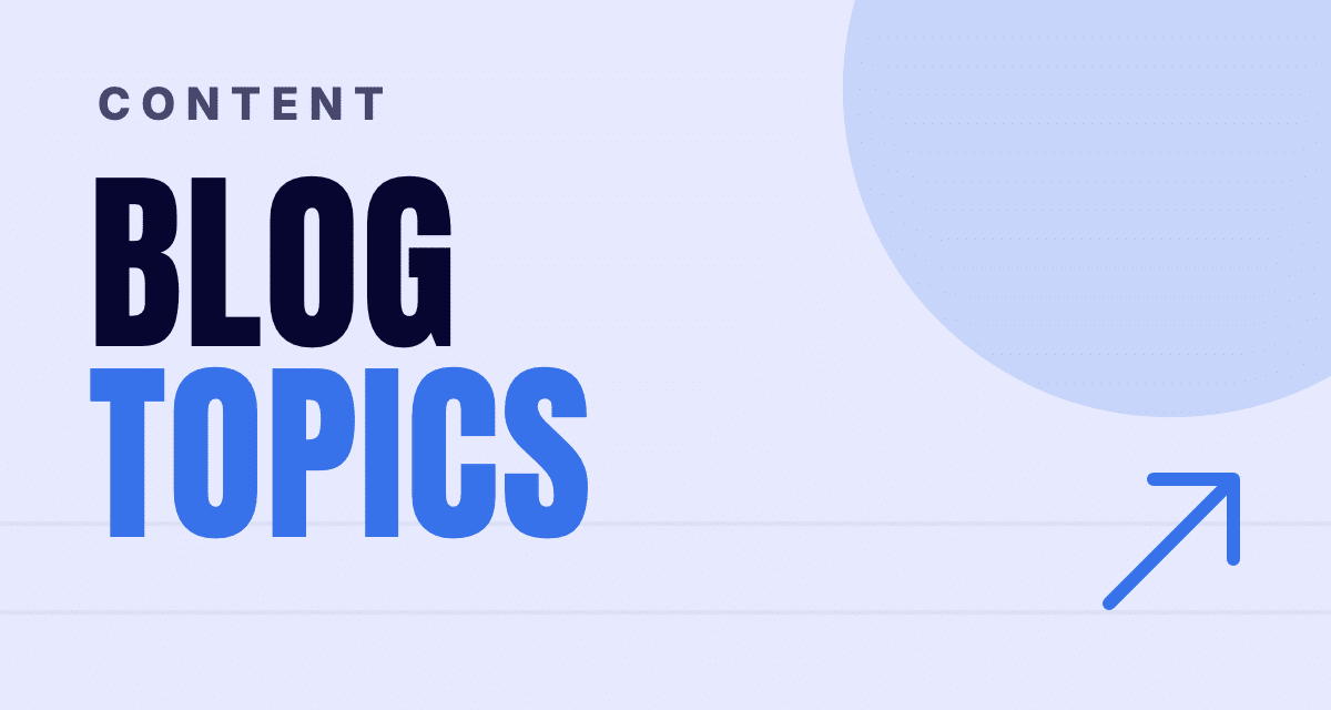 Best blog topics for accounting firms: the 12 that actually earn clicks in 2026